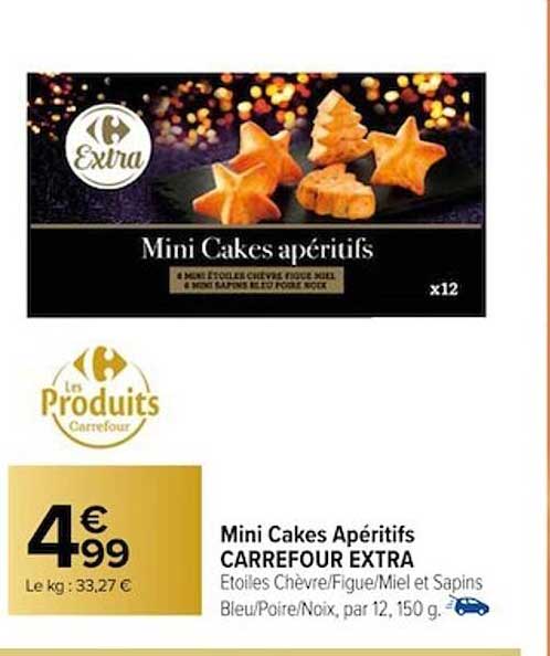 Mini Cakes Apéritifs Carrefour Extra