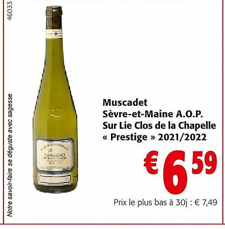 muscadet sèvre-et-maine a.o.p. sur lie clos de la chapelle «prestige0 2021/2022»