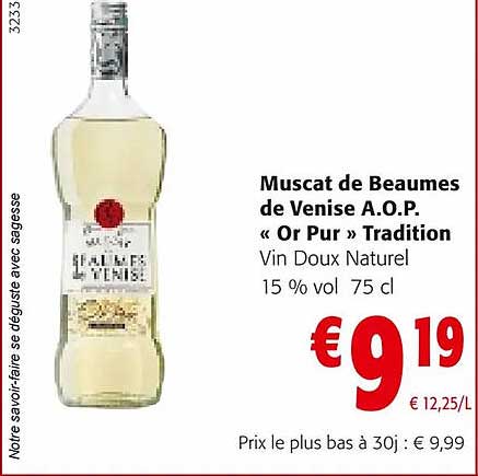 muscat de beaumes de venise a.o.p. «or pur» tradition vin doux naturel 15% vol.