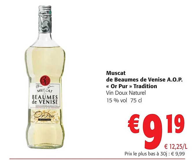 muscat de beaumes de venise a.o.p. «or pur» tradition