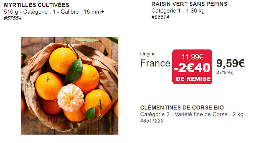 Myrtilles Cultivées, Raisin Vert Sans Pépins, Clémentines De Corse Bio