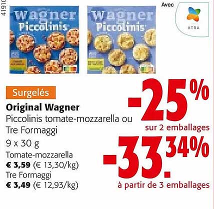 original wagner piccolinis tomate-mozzarella ou tre formaggi