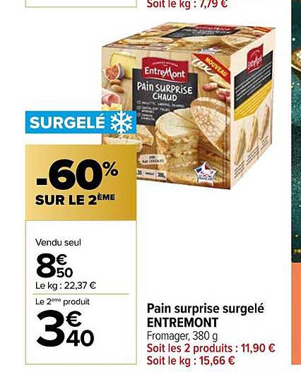 pain surprise surgelé entre mont