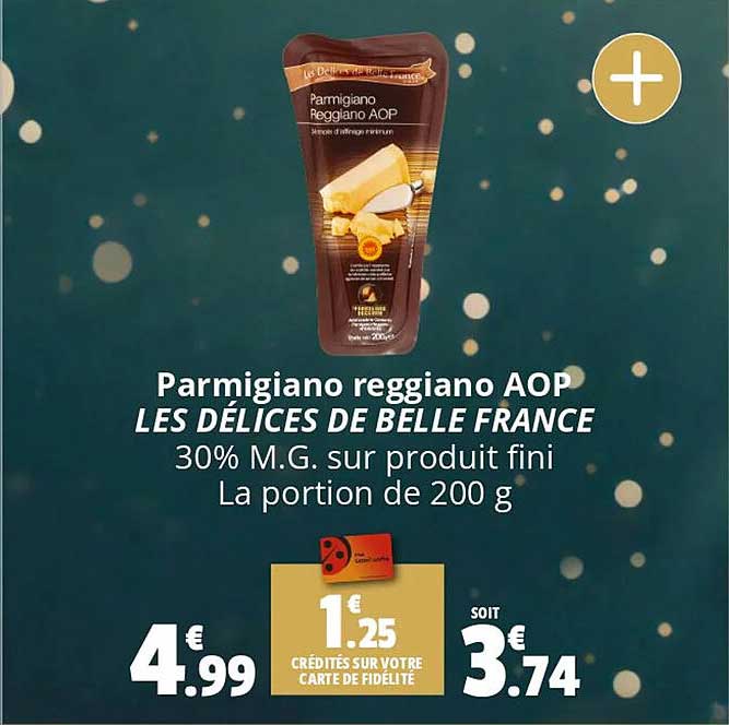 Parmigiano Reggiano Aop Les Délices De Belle France