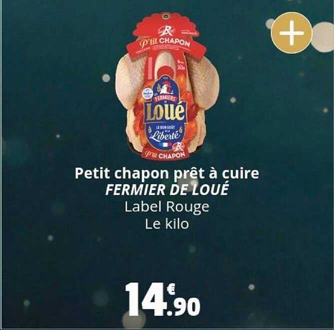 petit chapon prêt à cuire fermier de loué label rouge
