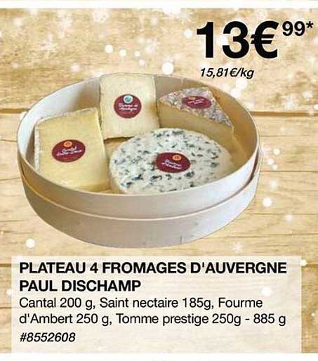 plateau 4 fromages d'auvergne paul dischamp