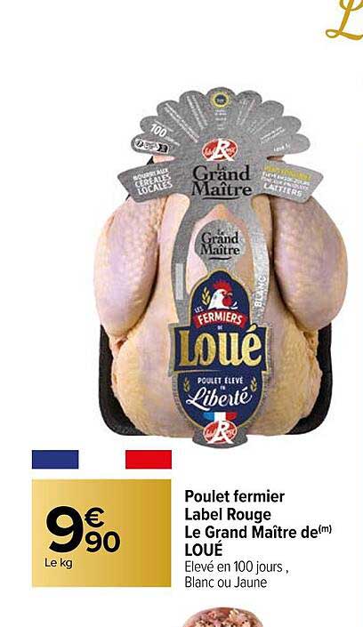 poulet fermier label rouge le grand maître de loué