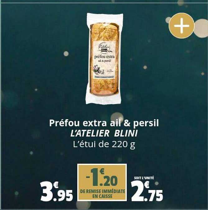 préfou extra ail & persil l'atelier blini