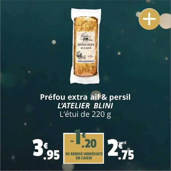 préfou extra ail & persil l'atelier blini