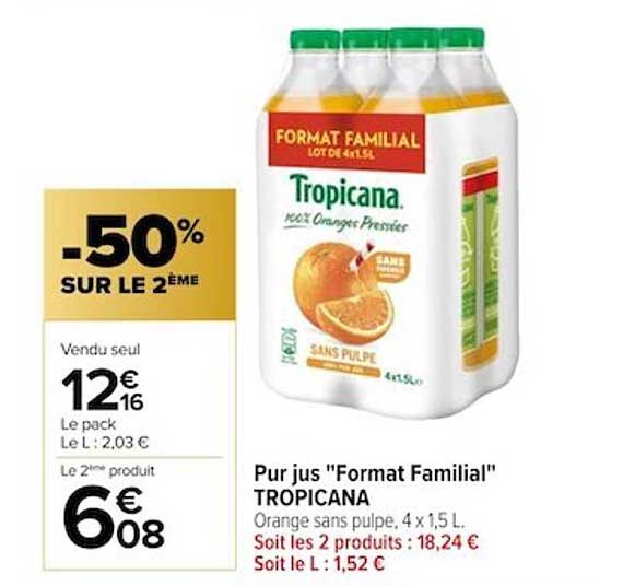 pur jus "format familial" tropicana