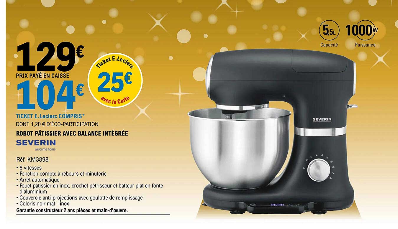 robot pâtissier avec balance intégrée severin