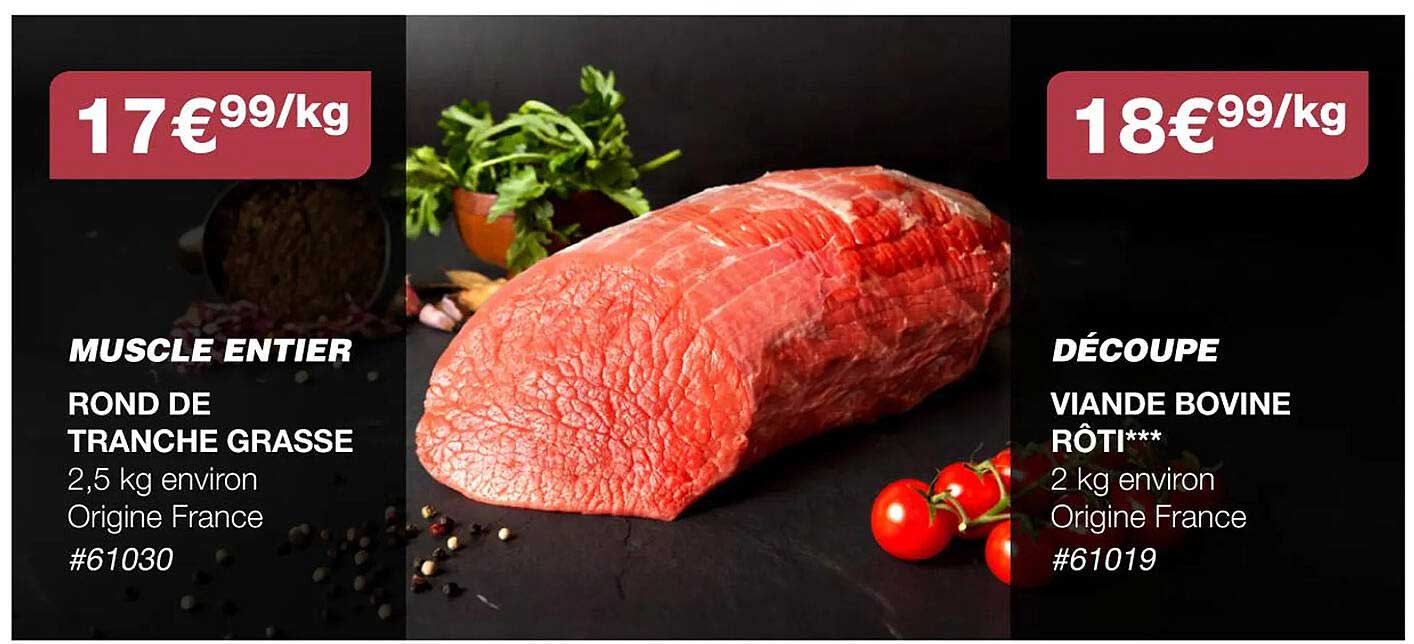 rond de tranche grasse, viande bovine rôti***