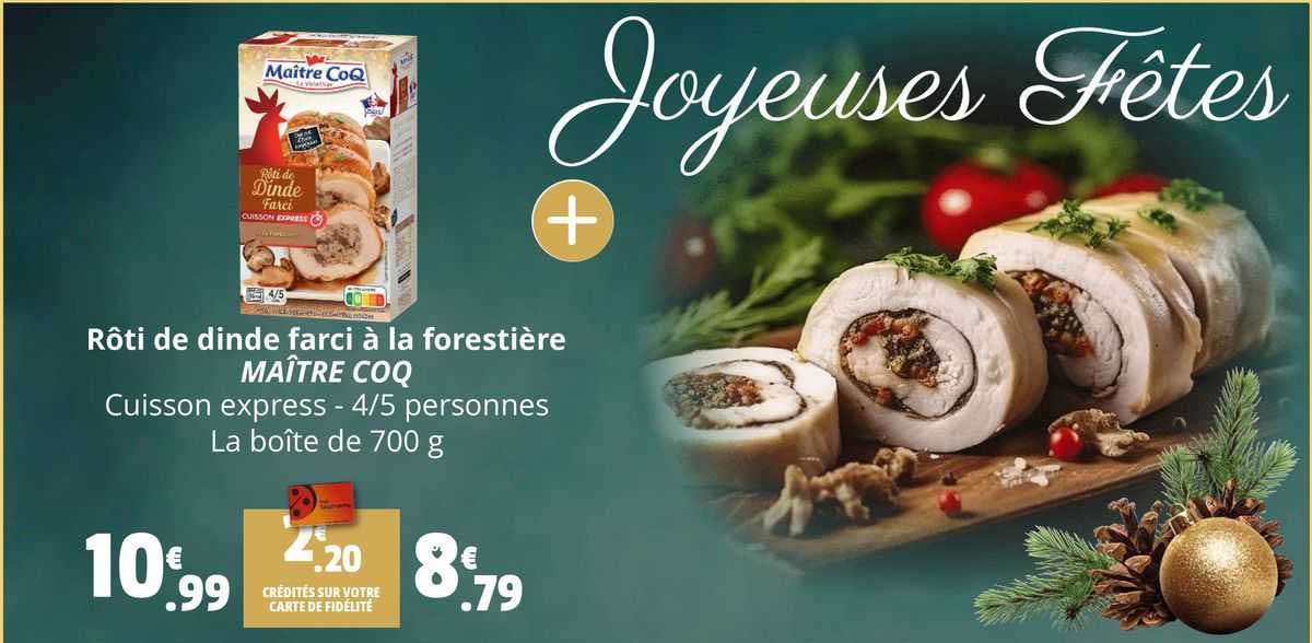 rôti de dinde farci à la forestière maître coq