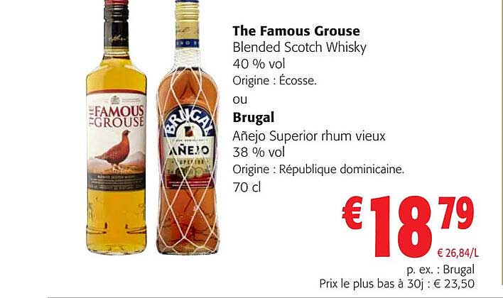 the famous grouse blended scotch whisky ou brugal añejo superior rhum vieux