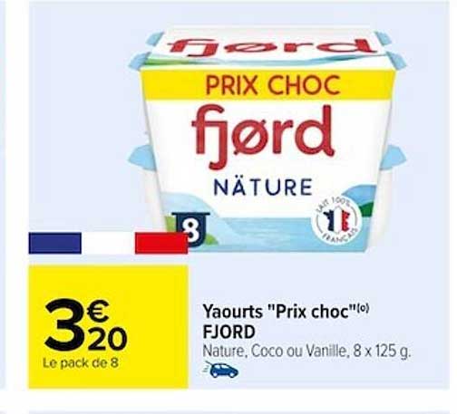 yaourts "prix choc" fjord