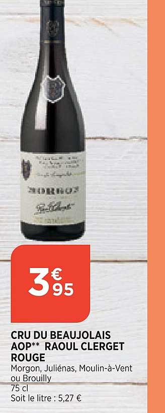 cru du beaujolais aop raoul clerget rouge