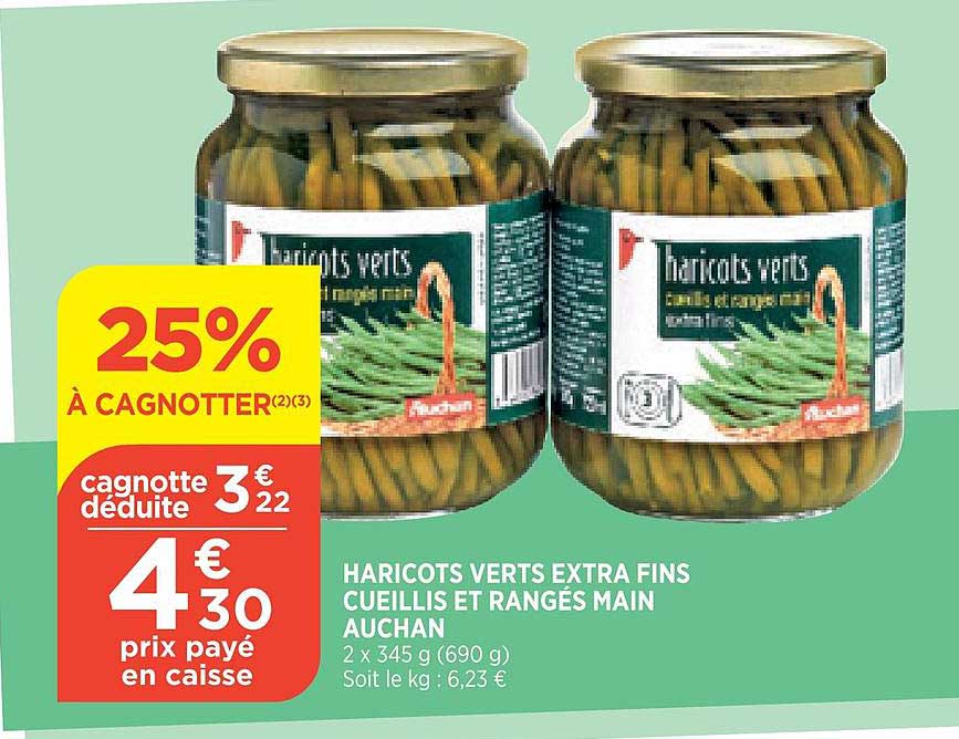 haricots verts extra fins cueillis et rangés main auchan