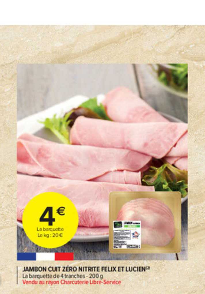 jambon cuit zéro nitrite felix et lucien
