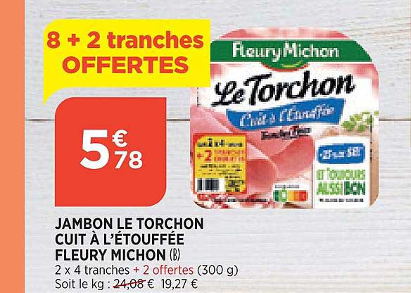 jambon le torchon cuit à l'étouffée fleury michon
