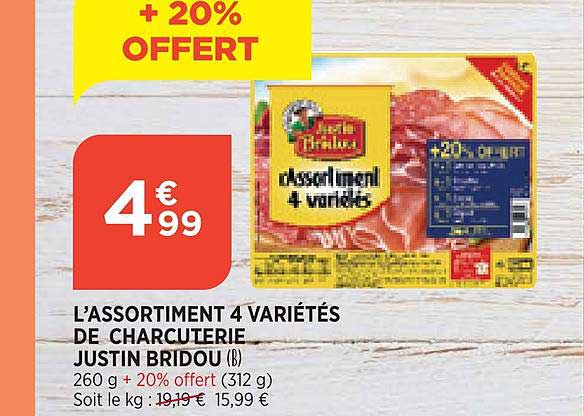 l'assortiment 4 variétés de charcuterie justin bridou