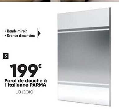 paroi de douche à l'italienne parma