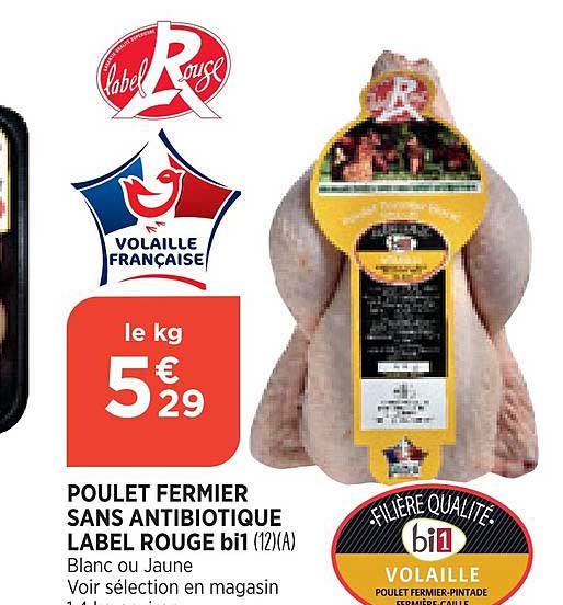 poulet fermier sans antibiotique label rouge bi1