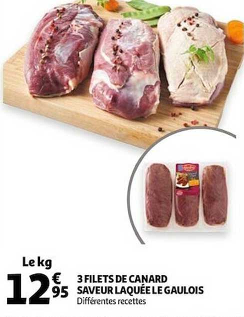3 Filets De Canard Saveur Laquée Le Gaulois