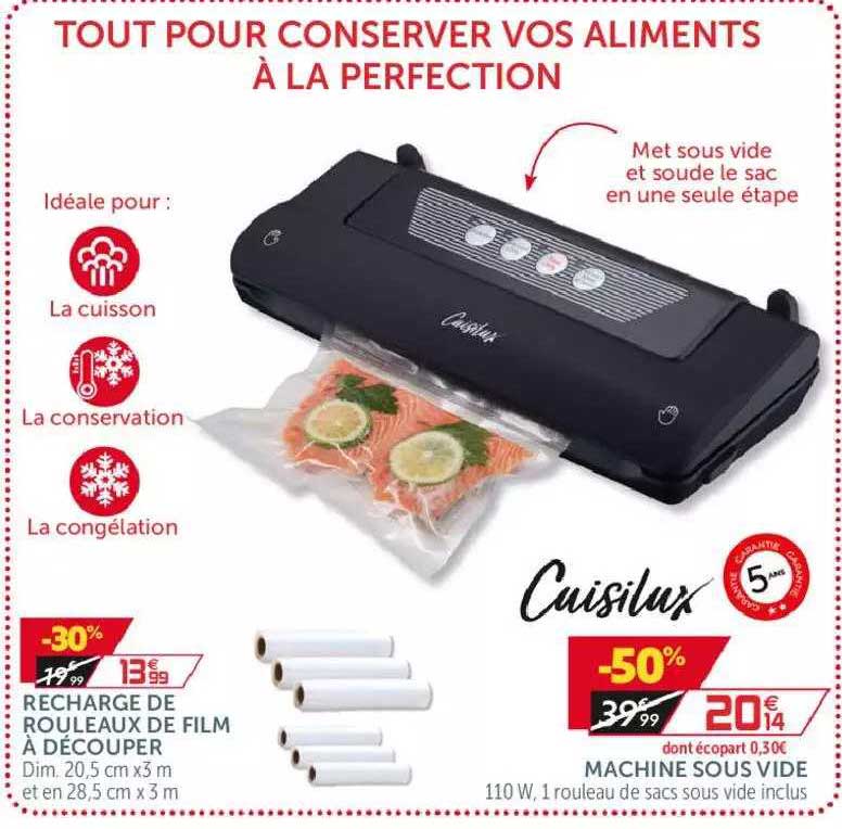 cuisilux machine sous vide ou recharge de rouleaux pour film à découper