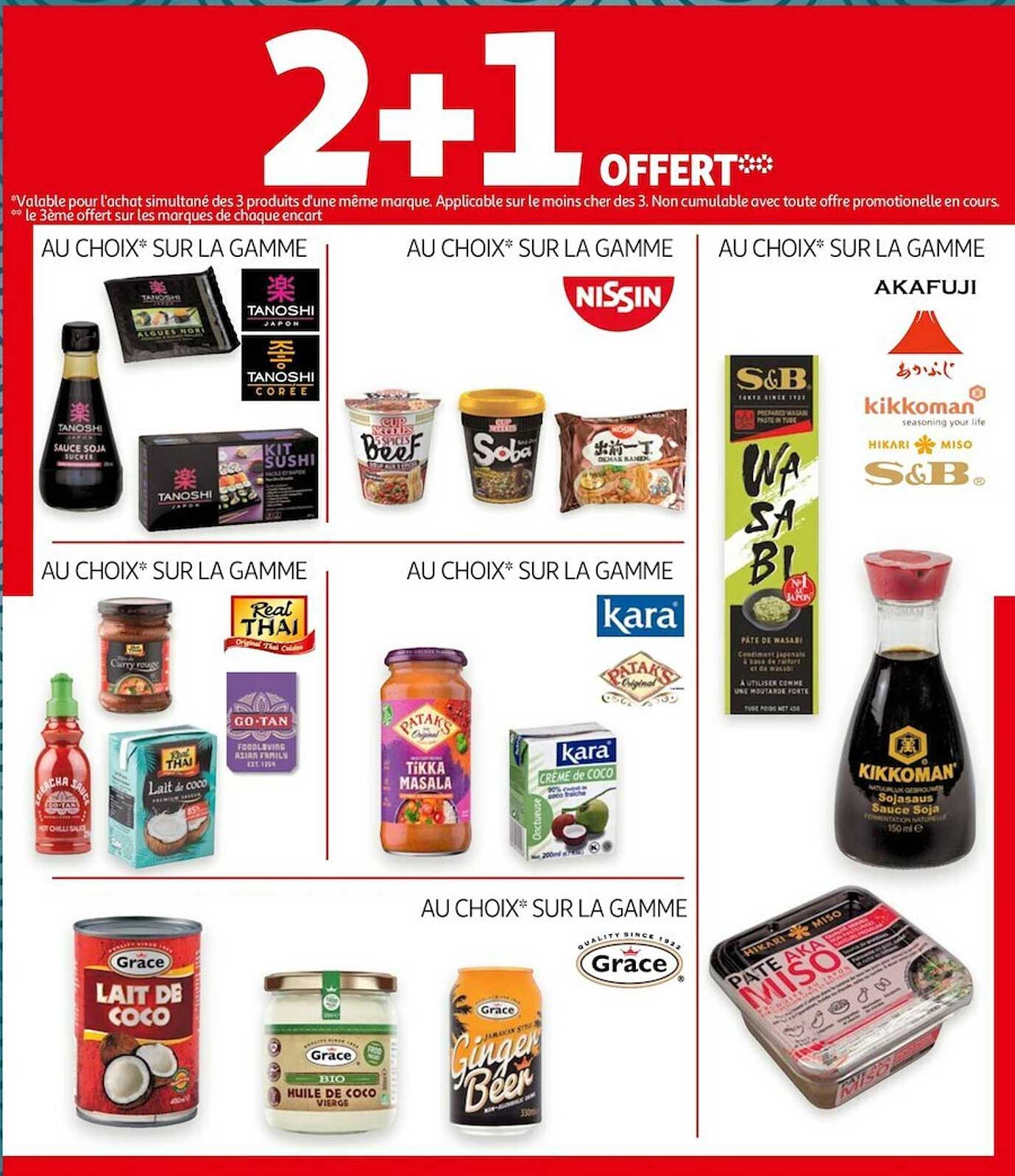 la gamme tanoshi, la gamme nissin, la gamme akafuji, la gamme real thaï, la gamme kara, la gamme grâce