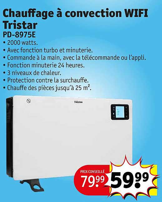 Chauffage à Convection Wifi Tristar