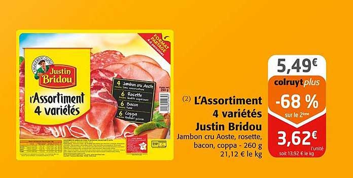 l'assortiment 4 variétés justin bridou