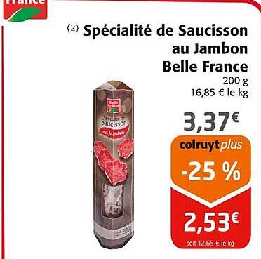 Spécialité De Saucisson Au Jambon Belle France