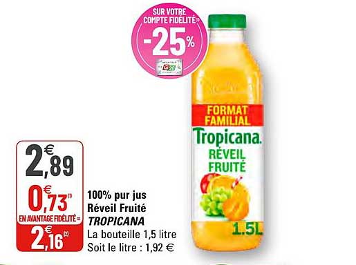 100% Pur Jus Réveil Fruité Tropicana