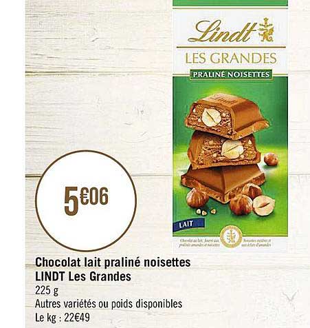 chocolat lait praliné noisettes lindt les grandes