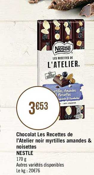 chocolat les recettes de l'atelier noir myrtilles amandes & noisettes nestlé