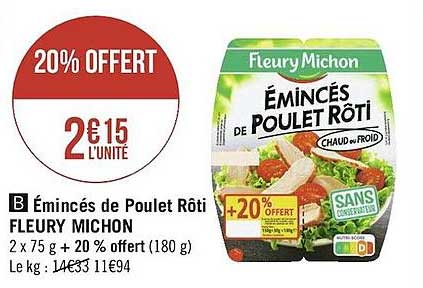 émincés de poulet rôti fleury michon