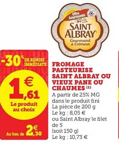 Fromage Pasteurisé Saint Albray Ou Vieux Pané Ou Chaumes