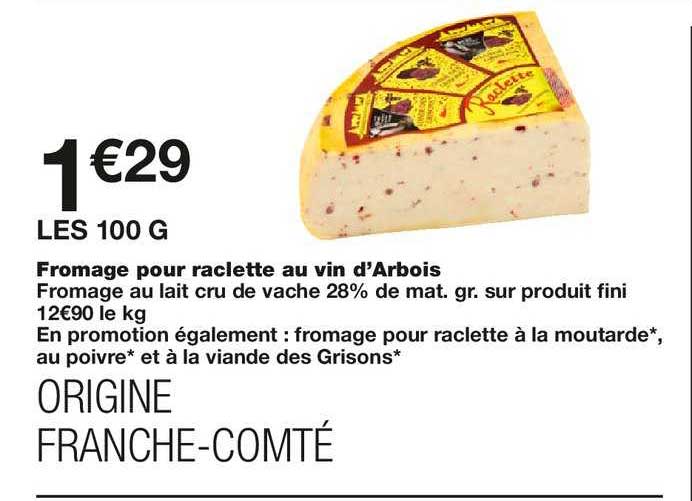 fromage pour raclette au vin d'arbois