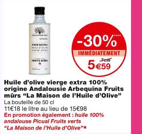 huile d'olive vierge extra 100% origine andalousie arbequina fruits mûrs "la maison de l'huile d'olive"