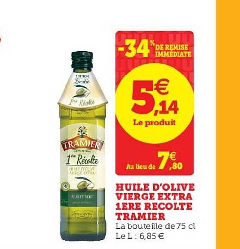 huile d'olive vierge extra 1ère récolte tramier