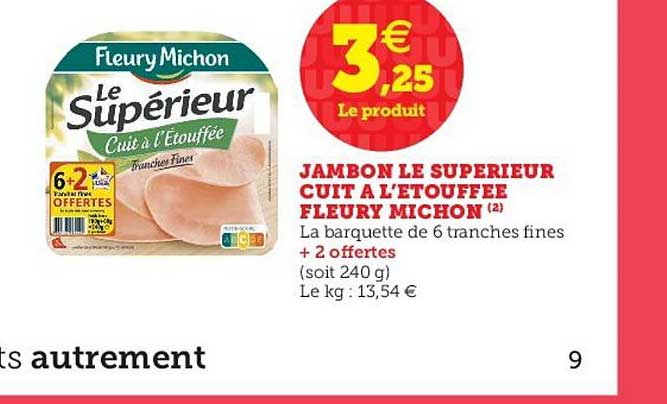 jambon le supérieur cuit à l'étouffée fleury michon