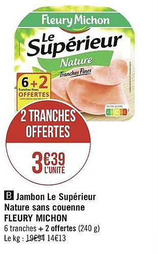 jambon le supérieur nature sans couenne fleury michon