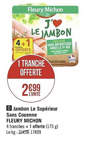 jambon le supérieur sans couenne fleury michon