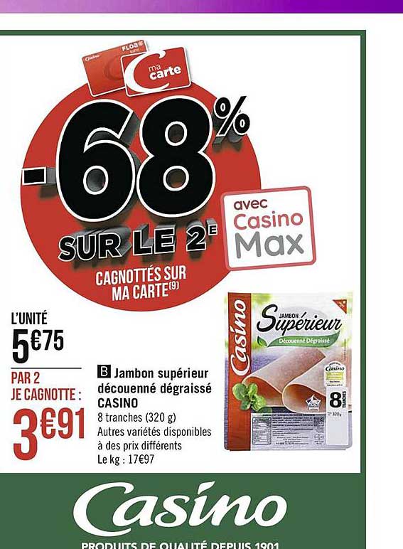 Jambon Supérieur Découenné Dégraissé Casino