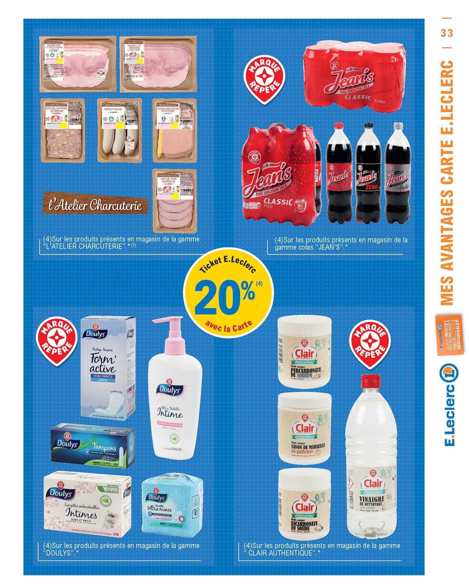 la gamme "l'atelier charcuterie", colas "jean's", "doulys" , "clair authentique"