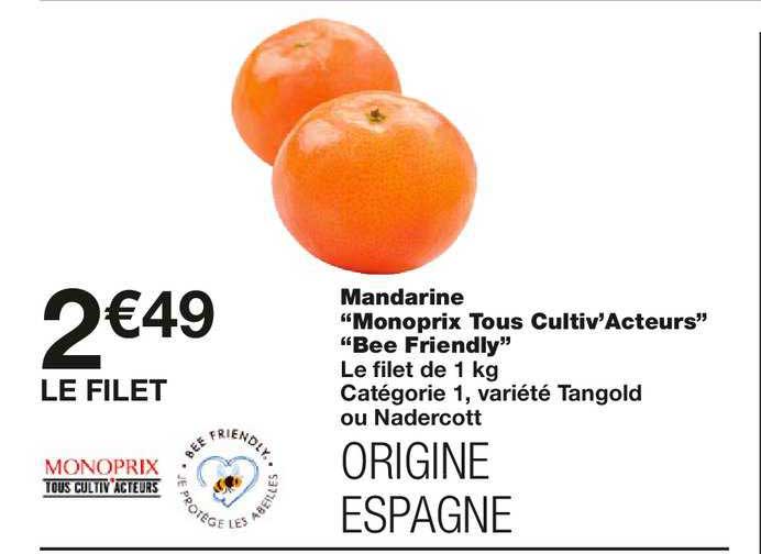 mandarine "monoprix tous cultiv'acteurs"