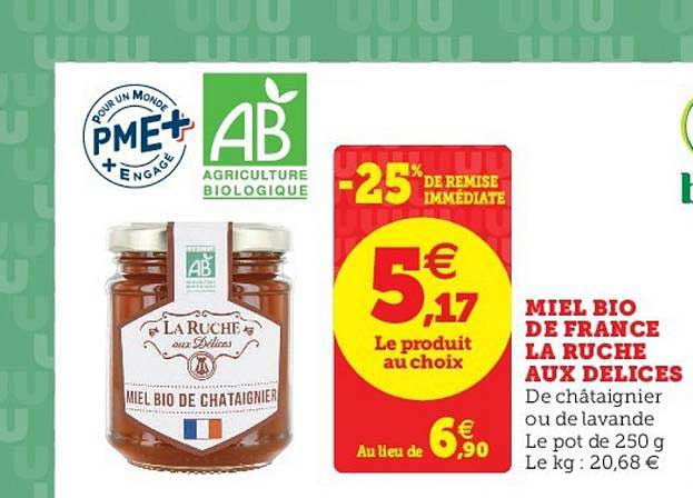 miel bio de france la ruche aux délices