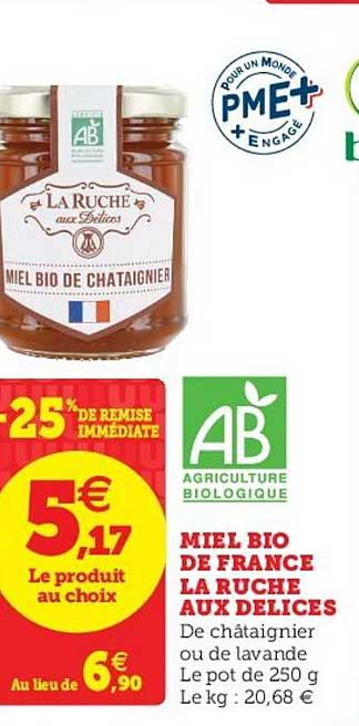 miel bio de france la ruche aux délices