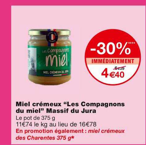 miel crémeux "les compagnons du miel" massif du jura
