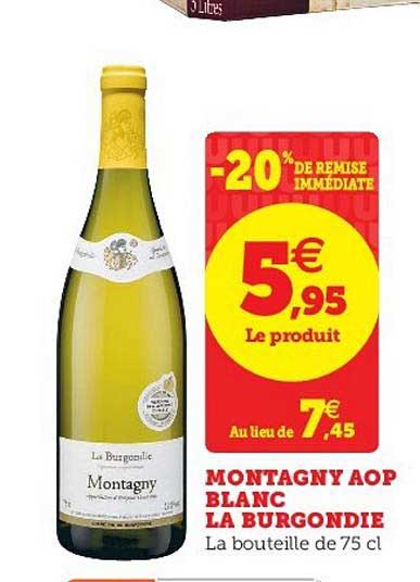 Montagny Aop Blanc La Burgondie